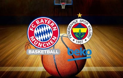 Bayern Münih - Fenerbahçe Beko | CANLI