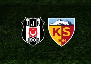 Beşiktaş - Kayserispor | CANLI