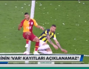 "VAR kayıtları açıklanamaz"