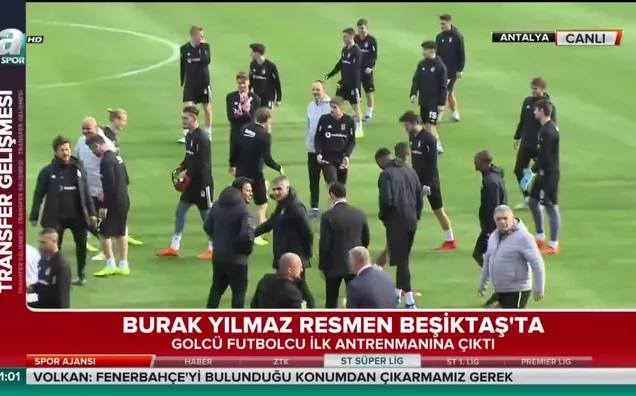 Burak Yılmaz ilk antrenmanına çıktı