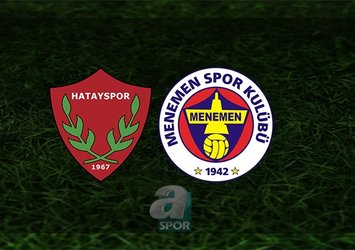 Hatayspor - Menemenspor maçı saat kaçta?