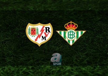 Rayo Vallecano - Real Betis maçı ne zaman saat kaçta ve hangi kanalda CANLI yayınlanacak?