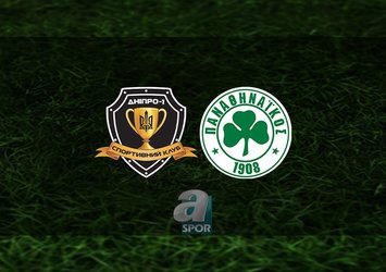 Dnipro - Panathinaikos maçı saat kaçta?