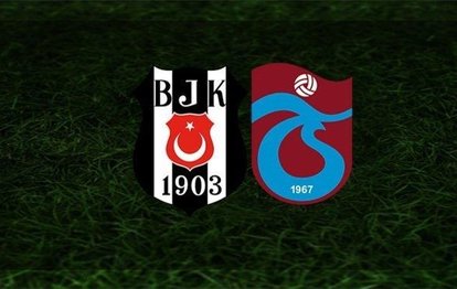 Beşiktaş - Trabzonspor | CANLI