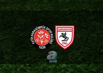 Fatih Karagümrük - Samsunspor | CANLI