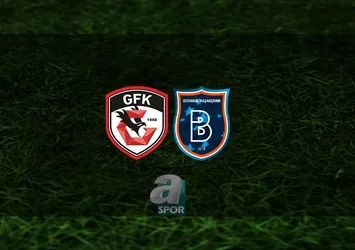 Gaziantep FK - Başakşehir | CANLI