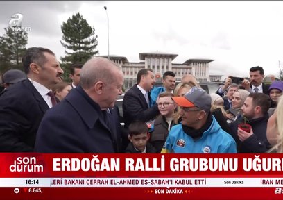 Başkan Recep Tayyip Erdoğan ralli grubunu uğurladı