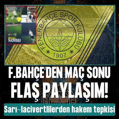 F.Bahçe’den maç sonu flaş paylaşım!