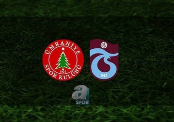Ümraniyespor -  Trabzonspor | 11'ler belli oldu