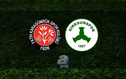 Fatih Karagümrük - Giresunspor | CANLI
