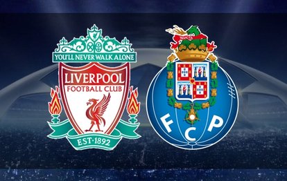 Liverpool Porto maçı CANLI İZLE Liverpool-Porto canlı anlatım