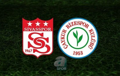 Sivasspor - Rizespor maçı | CANLI
