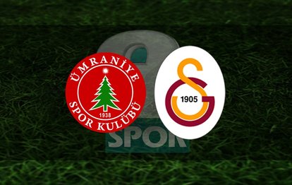 Ümraniyespor Galatasaray maçı CANLI İZLE Ümraniyespor-Galatasaray canlı anlatım