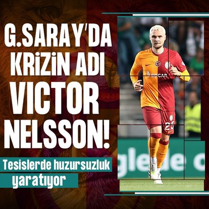 Galatasaray’da Nelsson krizi!