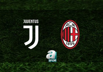 Juventus-Milan maçı saat kaçta?