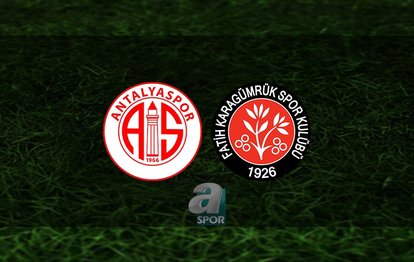 Antalyaspor - Fatih Karagümrük maçı CANLI İZLE Antalya Karagümrük CANLI ANLATIM