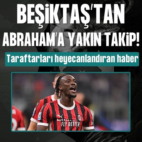 Beşiktaş’tan Tammy Abraham’a yakın takip!