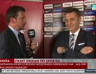Fikret Orman: Abdullah Avcı hayırlı olsun