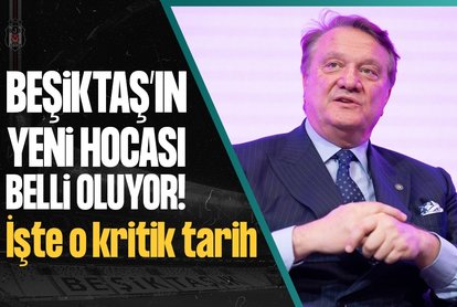 Beşiktaş’ın yeni hocası belli oluyor! İşte o tarih