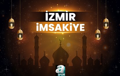 İZMİR İMSAKİYE 🕣 | Ramazan 2024 İftar ve sahur saatleri - İzmir iftar vakti! İzmir sahur saati