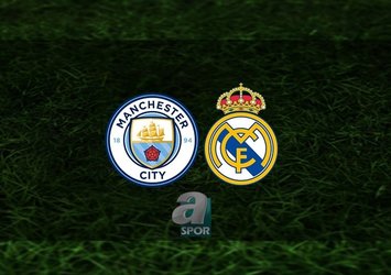 Manchester City - Real Madrid | CANLI