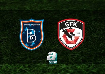 RAMS Başakşehir-Gaziantep FK maçı saat kaçta?