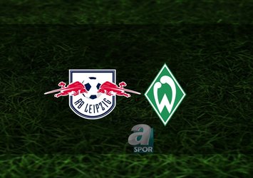 Leipzig - Werder Bremen maçı saat kaçta?
