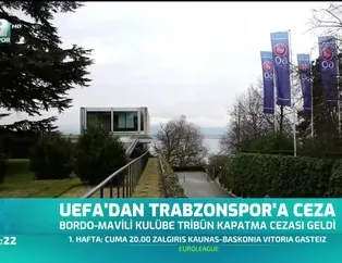 UEFA'dan Trabzonspor'a ceza
