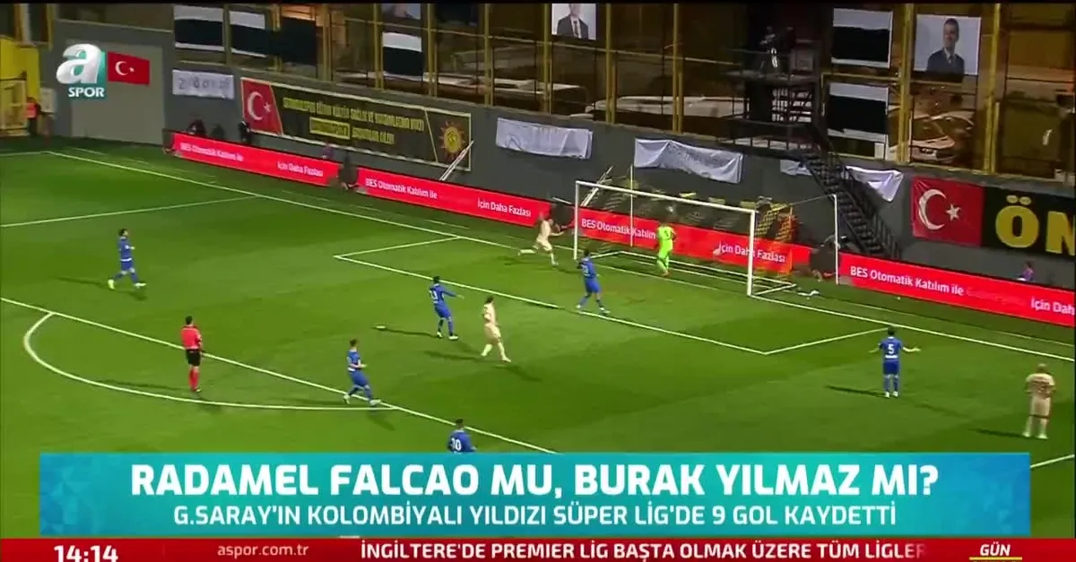 Falcao mu Burak Yılmaz mı?