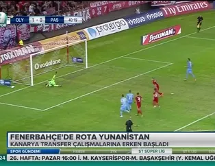 Fenerbahçe'de rota Yunanistan