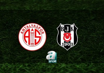 Antalyaspor - Beşiktaş | CANLI
