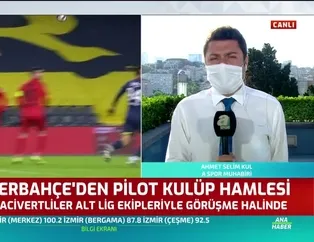 Fenerbahçe'den pilot takım hamlesi
