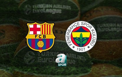 Barcelona - Fenerbahçe Beko CANLI İZLE Barcelona - Fenerbahçe Beko maçı canlı skor
