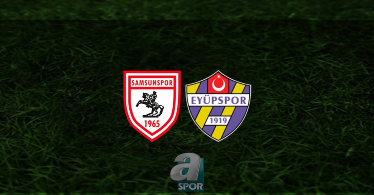 Samsunspor - Eyüpspor maçı ne zaman, saat kaçta ve hangi kanalda? | TFF ...