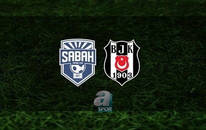 Sabah FC - Beşiktaş maçı | CANLI