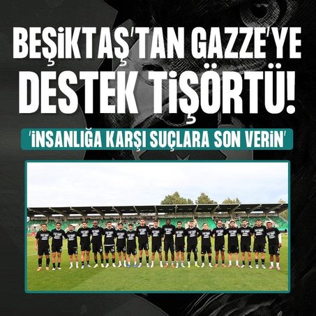 Beşiktaş’tan Gazze’ye destek!