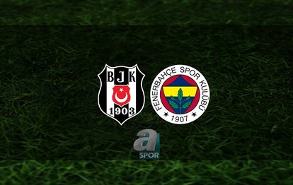 Beşiktaş - Fenerbahçe maçı ne zaman, saat kaçta ve hangi kanalda? | Trendyol Süper Lig