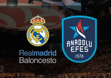 Real Madrid-Anadolu Efes | CANLI