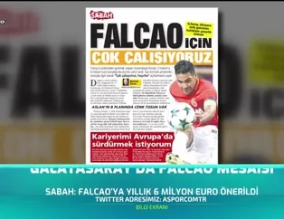 Galatasaray'da Falcao mesaisi