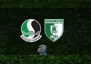 Sakaryaspor Bodrumspor maçı ne zaman?