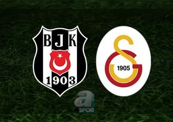 Beşiktaş - Galatasaray maçı saat kaçta ve hangi kanalda?