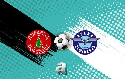 Ümraniyespor-Adana Demirspor maçı ne zaman ve saat kaçta? Hangi kanalda?