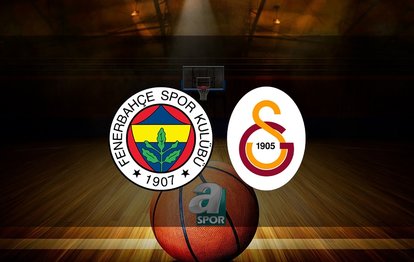 Fenerbahçe Beko - Galatasaray Nef basket maçı ne zaman, saat kaçta ve hangi kanalda? | Türkiye Kupası