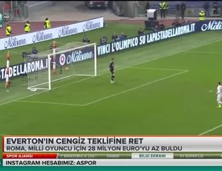 Everton'un Cengiz Ünder teklifine ret