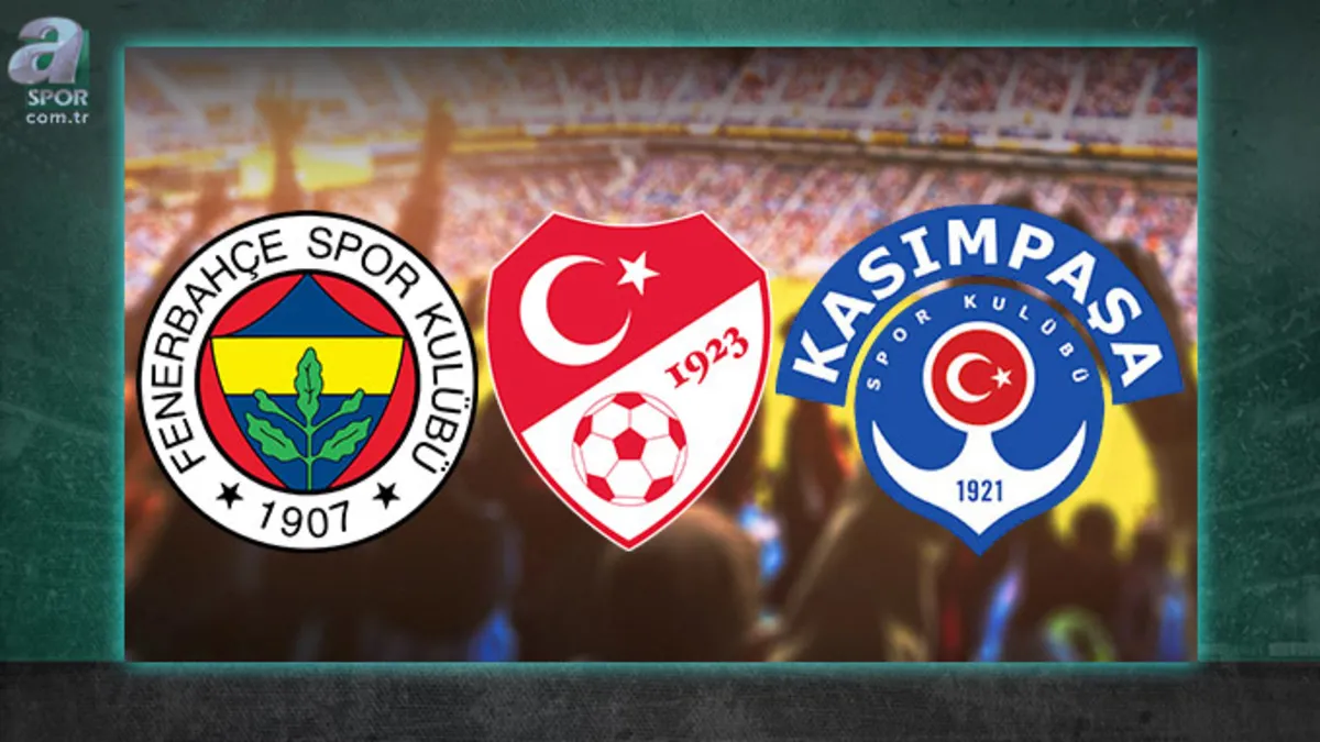 TFF'den Fenerbahçe ve Kasımpaşa'ya çağrı!