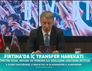 Fırtına'da iç transfer harekatı